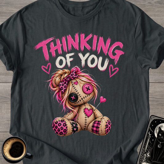 Thinking of You Girl Voodoo T-Shirt